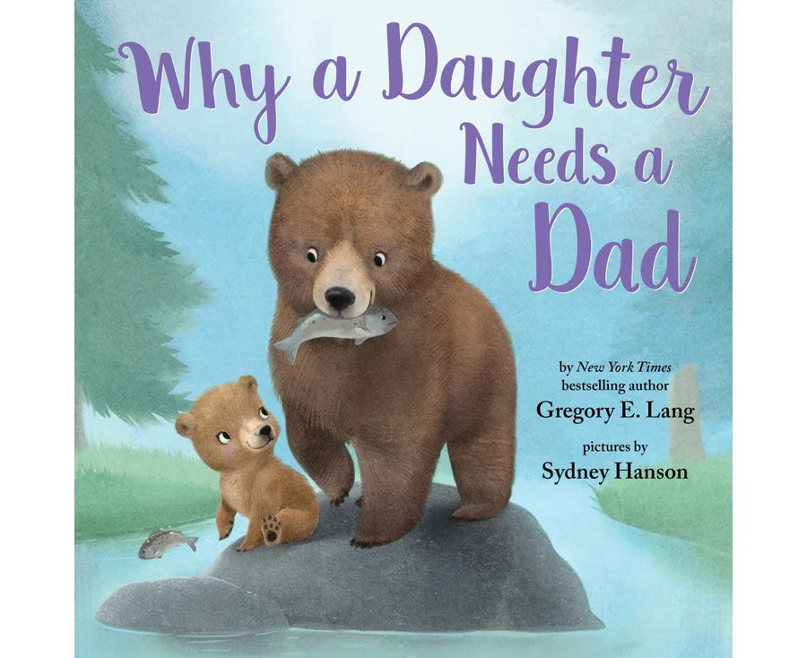 Why a Daughter Needs a Dad - Hardcover