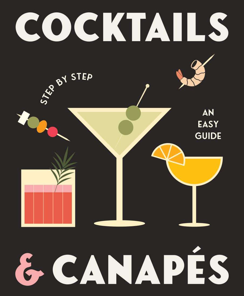 Cocktails and Canapes: An Easy Guide