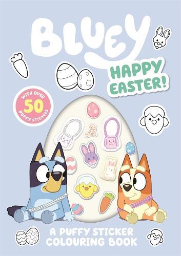 Bluey - Happy Easter - A Puffy Sticker Colouring Book