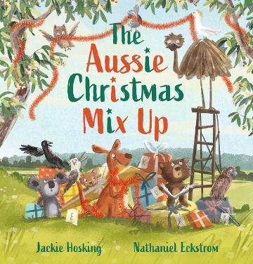 The Aussie Christmas Mix Up - Hardcover