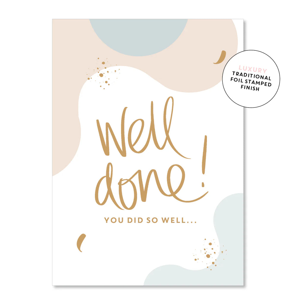 Well Done! You Did So Well Card
