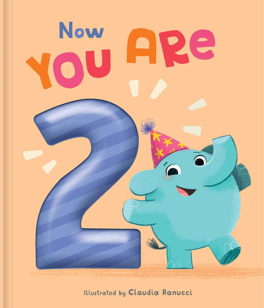 Now You Are 2 - Hardcover