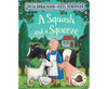 A Squash and a Squeeze - Board Book