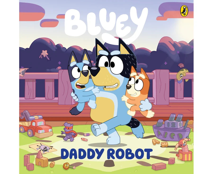 Bluey - Daddy Robot - A Father's Day Book - Board Book
