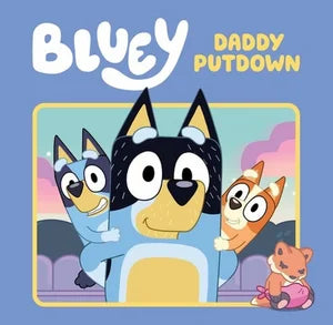 Bluey - Daddy Putdown - Hardcover