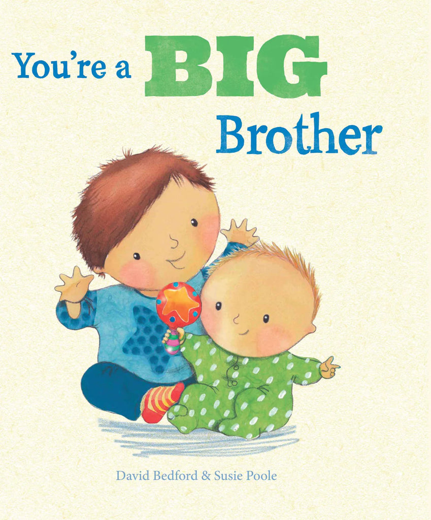 You’re a Big Brother - Hardcover