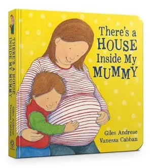 There's a House Inside My Mummy - Board Book