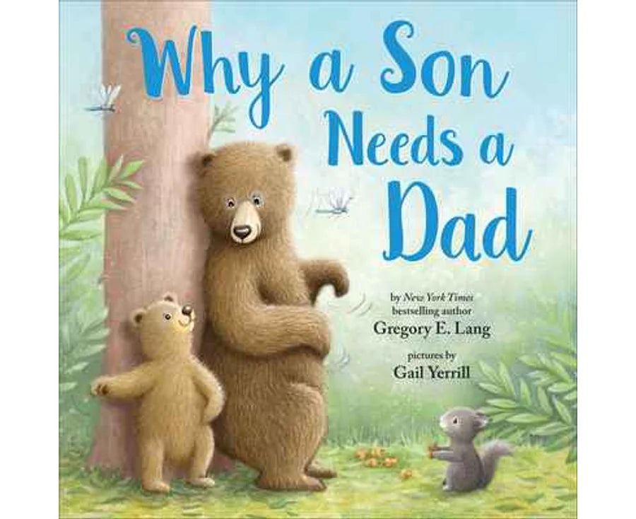 Why a Son Needs a Dad - Hardcover