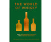 The World of Whisky