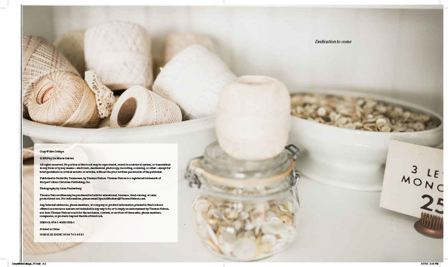 Cozy White Cottage: 100 Ways To Love The Feeling Of Being Home