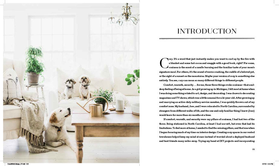 Cozy White Cottage: 100 Ways To Love The Feeling Of Being Home