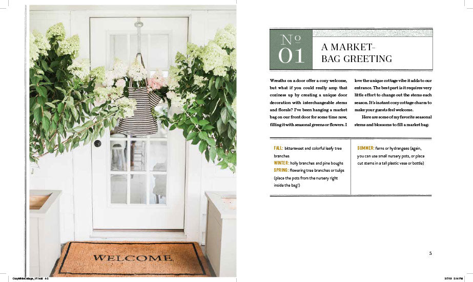 Cozy White Cottage: 100 Ways To Love The Feeling Of Being Home