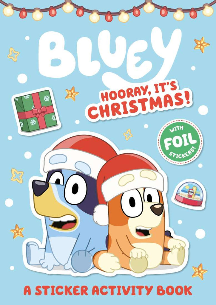 Bluey - Hooray, It's Christmas! - A Sticker Activity Book