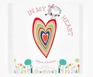 In My Heart: A Book of Feelings - Hardcover