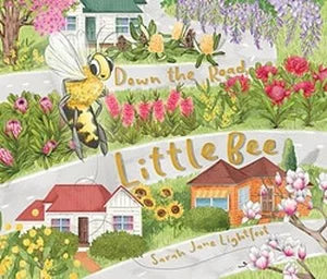 Down the Road, Little Bee - Hardcover