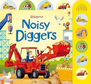 Noisy Diggers - Board Book
