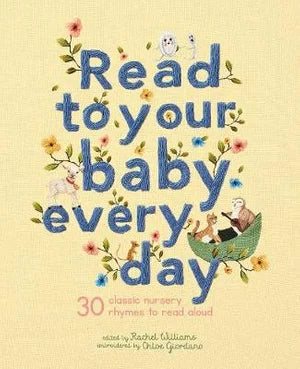 Read To Your Baby Every Day - Hardcover