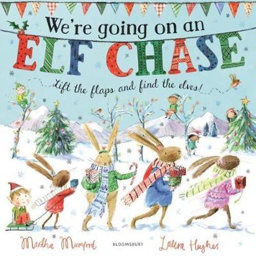 We're Going on an Elf Chase - Lift-the-flap - Board Book