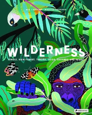 Wilderness - Earth's Amazing Habitats - Hardcover